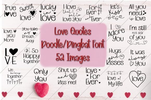 Fifty-Two Ways to Say It: The Love Quotes Doodle Typeface