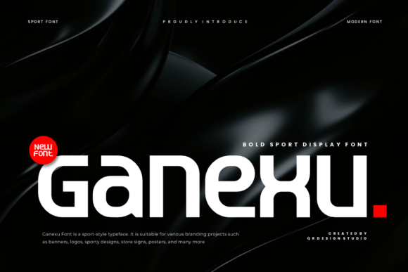 Ganexu: The Typeface Built for Speed and Impact