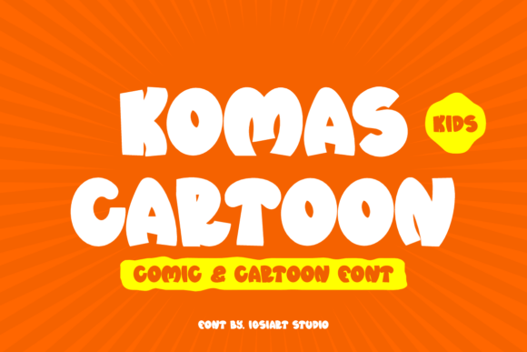 Komas Cartoon: The Playful Font for Creative and Fun Designs