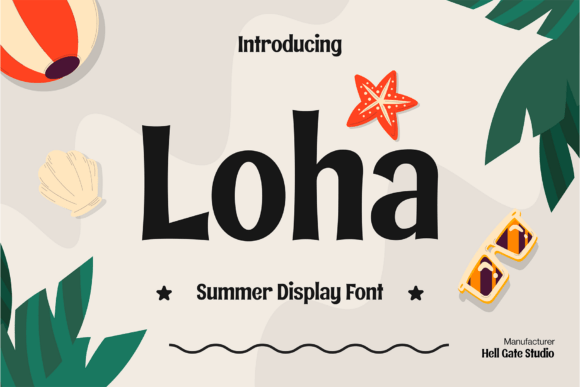 Loha: The Cheerful Display Font for a Fresh Summer Vibe