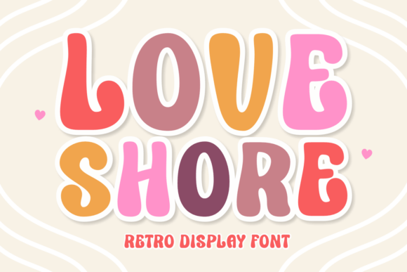 Love Shore: Your New Secret Weapon for Groovy, Unforgettable Branding