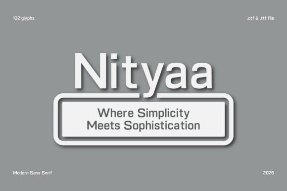 Nityaa: The Font That Whispers Luxury in a Noisy World