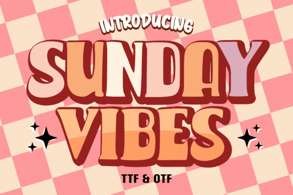 Sunday Vibes: The Retro Typeface That Feels Like a Warm Hug for Your Designs