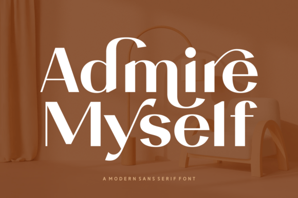 Why Admire Myself Is the Modern Typeface Your Brand Has Been Missing